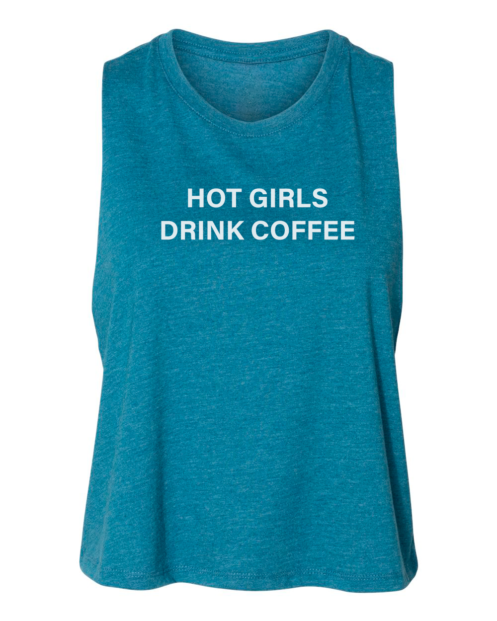HOT GIRLS DRINK COFFEE - MUSCLE TANK