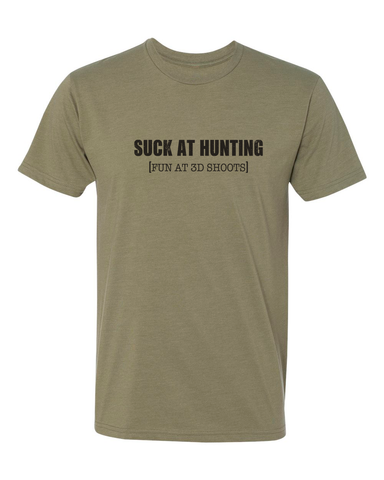 SUCK AT HUNTING OD T-SHIRT